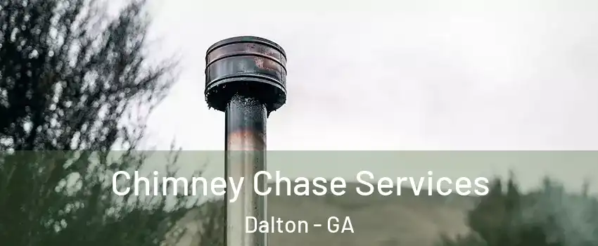  Chimney Chase Services Dalton - GA